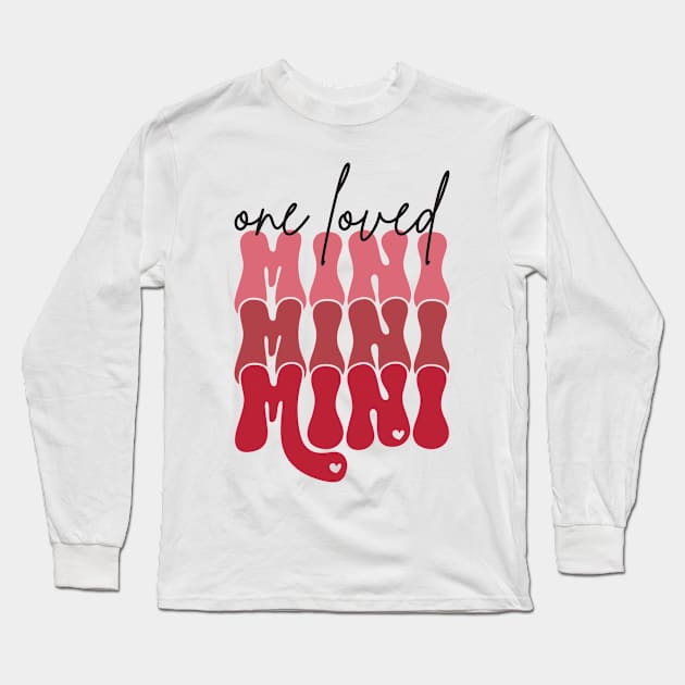 One Loved Mini Long Sleeve T-Shirt by MZeeDesigns